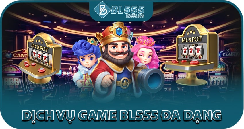Dịch vụ game đa dạng – Đủ mọi thể loại cho bạn lựa chọn
