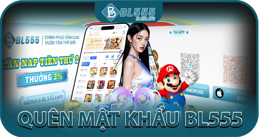 Quên mật khẩu BL555